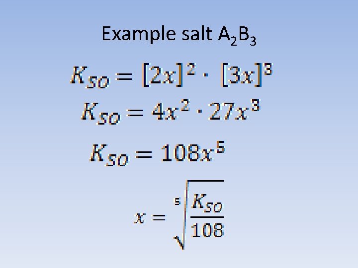 Example salt A 2 B 3 