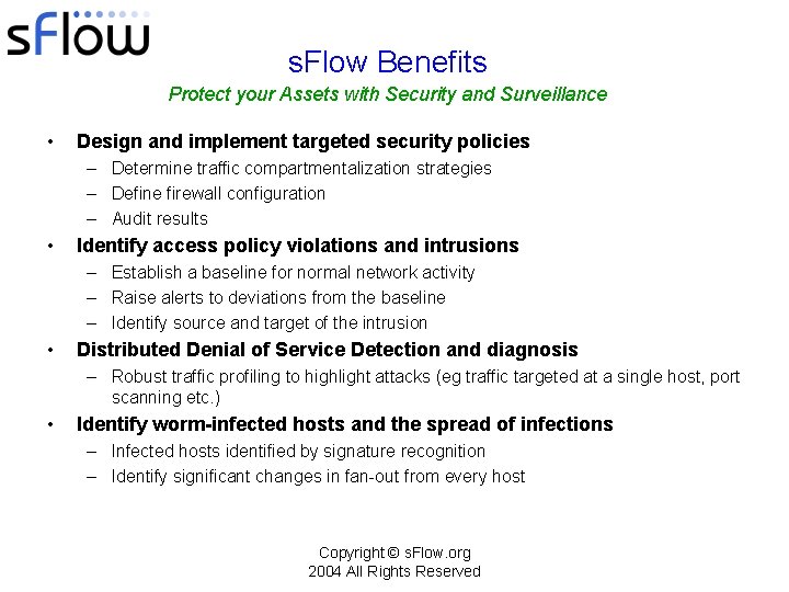 s. Flow Benefits Protect your Assets with Security and Surveillance • Design and implement