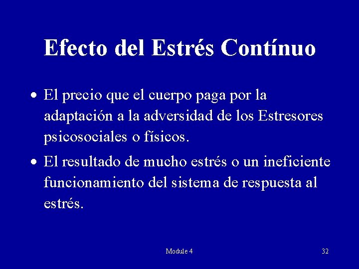 Efecto del Estrés Contínuo · El precio que el cuerpo paga por la adaptación