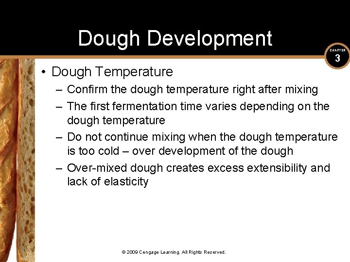 Dough Development • Dough Temperature CHAPTER 3 – Confirm the dough temperature right after
