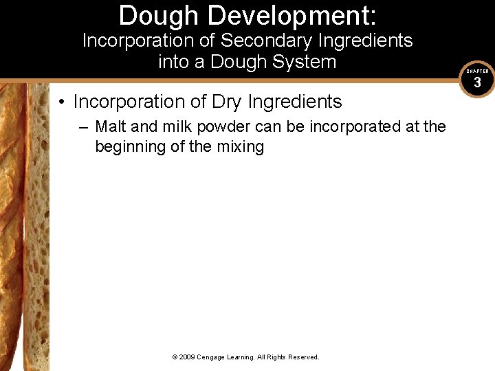 Dough Development: Incorporation of Secondary Ingredients into a Dough System • Incorporation of Dry
