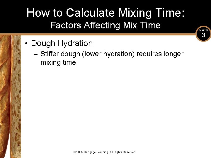 How to Calculate Mixing Time: Factors Affecting Mix Time • Dough Hydration – Stiffer