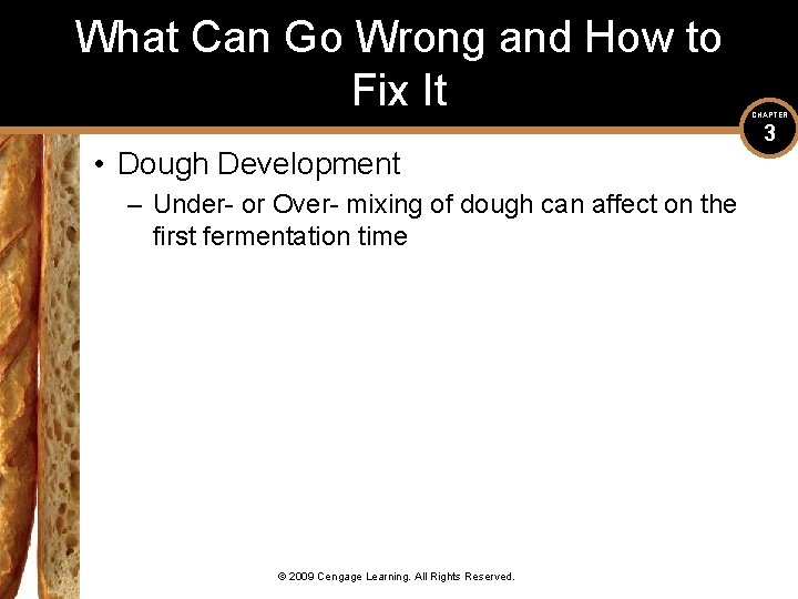 What Can Go Wrong and How to Fix It • Dough Development – Under-