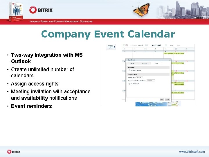 Company Event Calendar • Two-way Integration with MS Outlook • Create unlimited number of