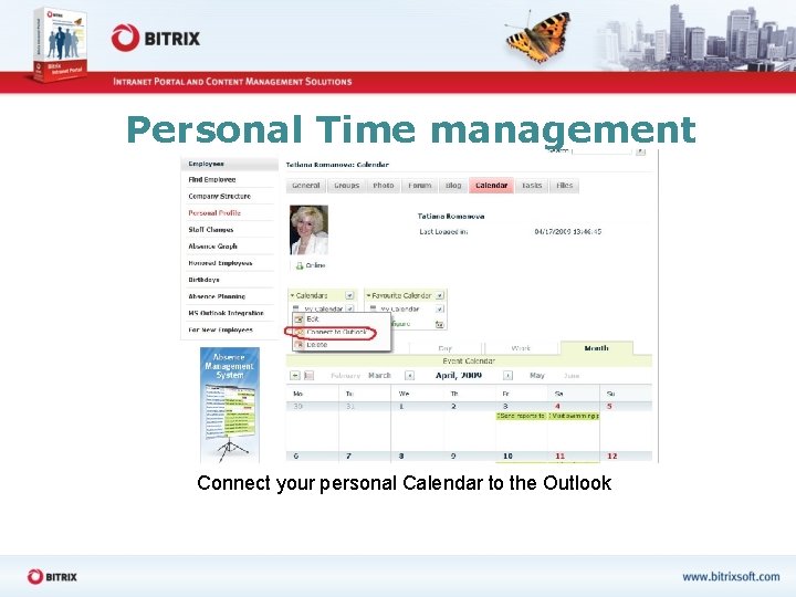 Personal Time management Connect your personal Calendar to the Outlook 