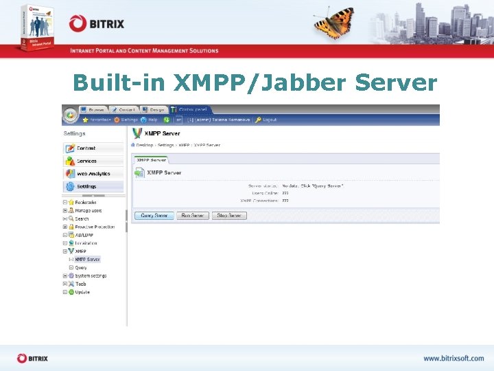 Built-in XMPP/Jabber Server 