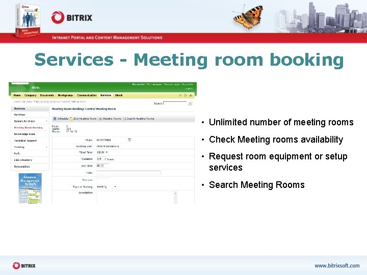 Services - Meeting room booking • Unlimited number of meeting rooms • Check Meeting