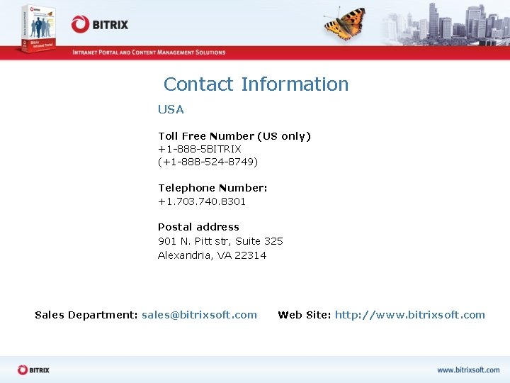 Contact Information USA Toll Free Number (US only) +1 -888 -5 BITRIX (+1 -888