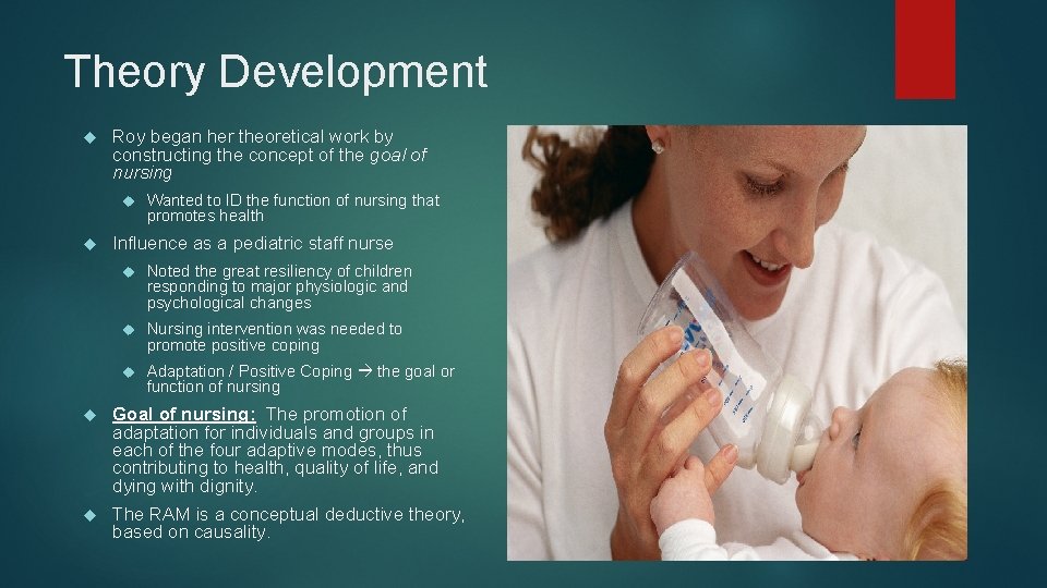 Theory Development Roy began her theoretical work by constructing the concept of the goal Theory Development Roy began her theoretical work by constructing the concept of the goal