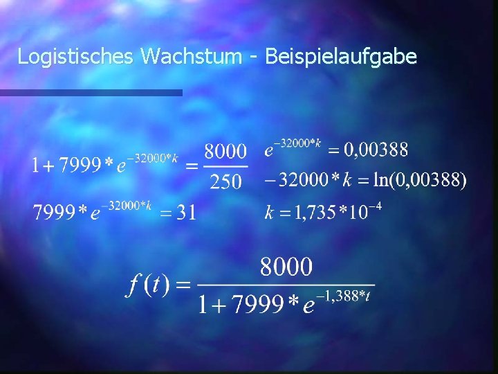 Logistisches Wachstum - Beispielaufgabe 