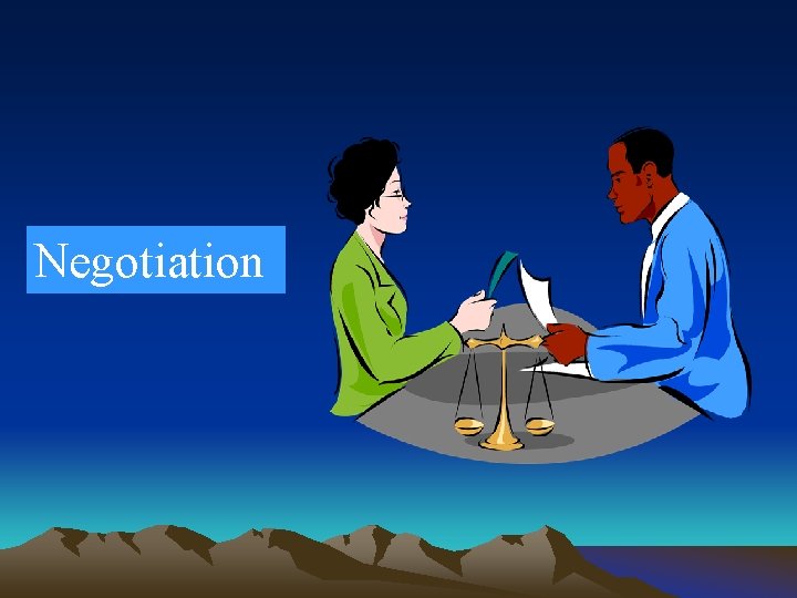Negotiation 