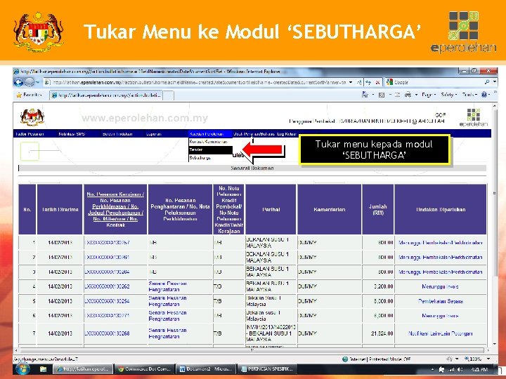 Tukar Menu ke Modul ‘SEBUTHARGA’ Tukar menu kepada modul ‘SEBUTHARGA’ 