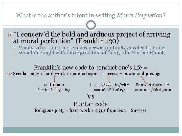 What is the author’s intent in writing Moral Perfection? “I conceiv’d the bold and
