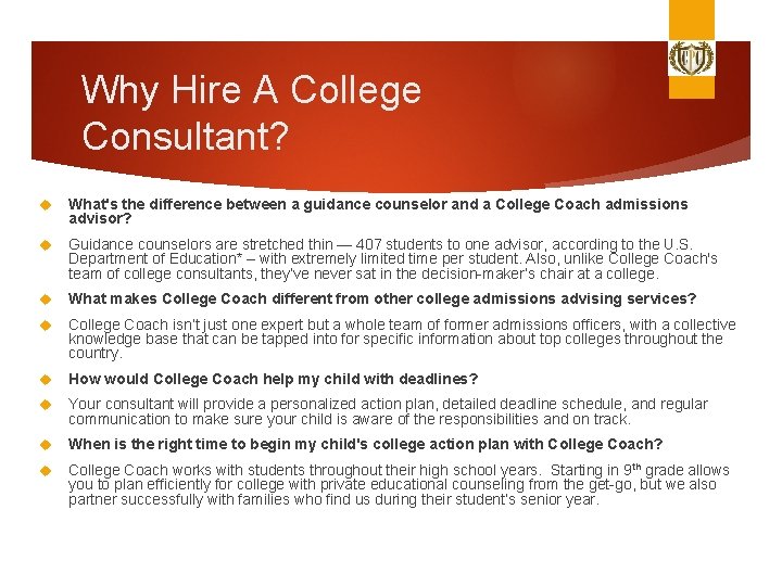 Why Hire A College Consultant? What's the difference between a guidance counselor and a