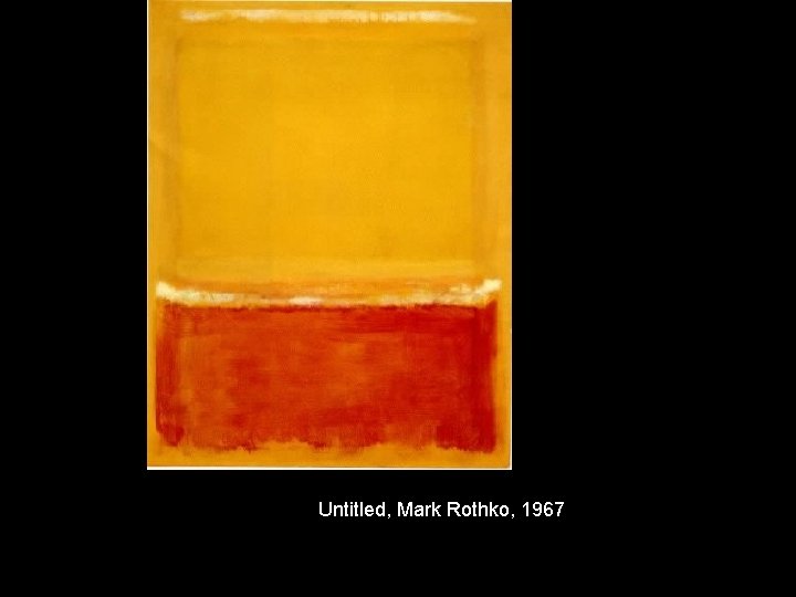 Untitled, Mark Rothko, 1967 