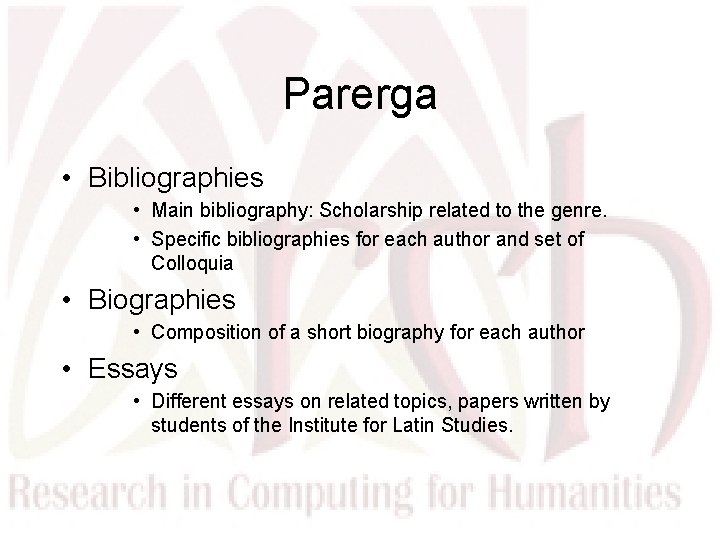 Parerga • Bibliographies • Main bibliography: Scholarship related to the genre. • Specific bibliographies