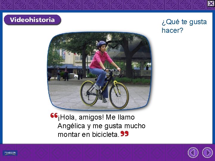 ¿Qué te gusta hacer? ¡Hola, amigos! Me llamo Angélica y me gusta mucho montar