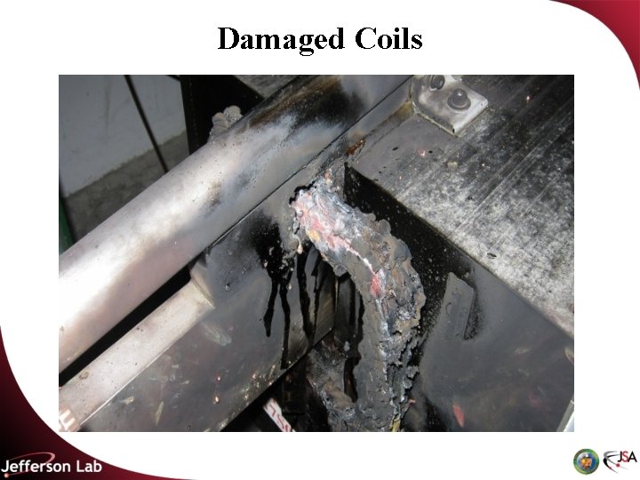 Damaged Coils 