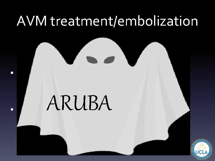 AVM treatment/embolization • All reports of transvenous embolization for brain AVMs are outside of
