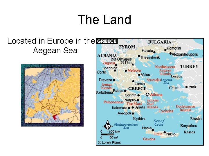 The Land Located in Europe in the Aegean Sea 