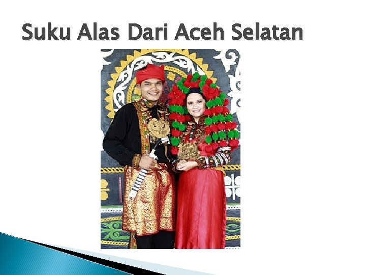 Suku Alas Dari Aceh Selatan 