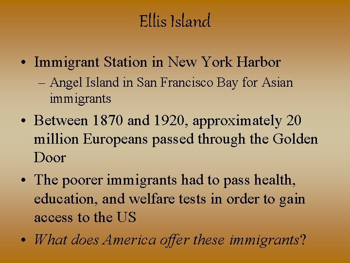 Ellis Island • Immigrant Station in New York Harbor – Angel Island in San