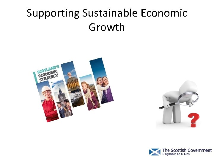 Supporting Sustainable Economic Growth 