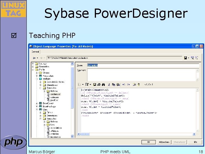 Sybase Power. Designer þ Teaching PHP Marcus Börger PHP meets UML 18 Sybase Power. Designer þ Teaching PHP Marcus Börger PHP meets UML 18
