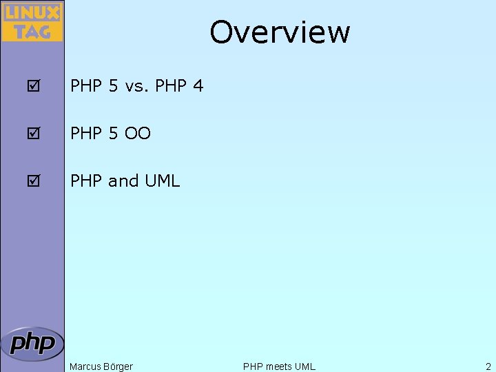 Overview þ PHP 5 vs. PHP 4 þ PHP 5 OO þ PHP and