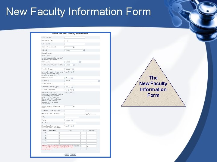 New Faculty Information Form The New Faculty Information Form 