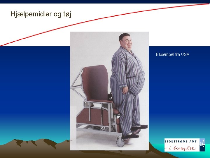 Hjælpemidler og tøj Eksempel fra USA 