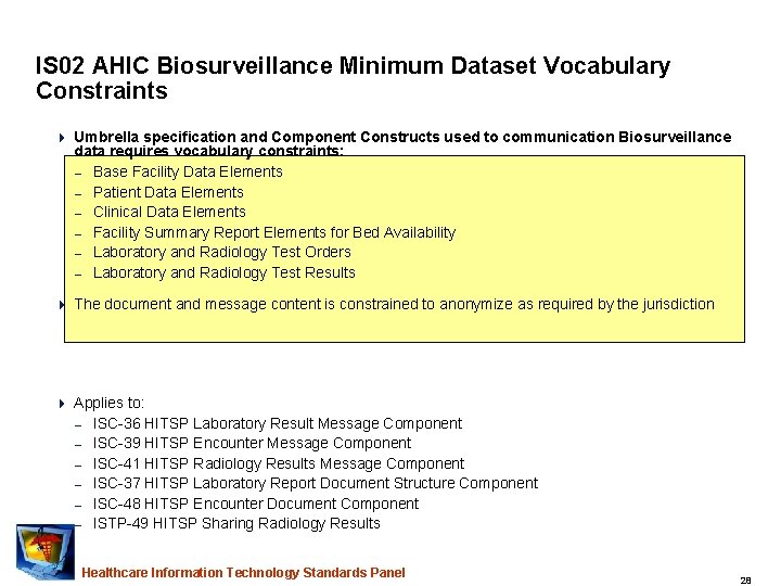 IS 02 AHIC Biosurveillance Minimum Dataset Vocabulary Constraints 4 Umbrella specification and Component Constructs