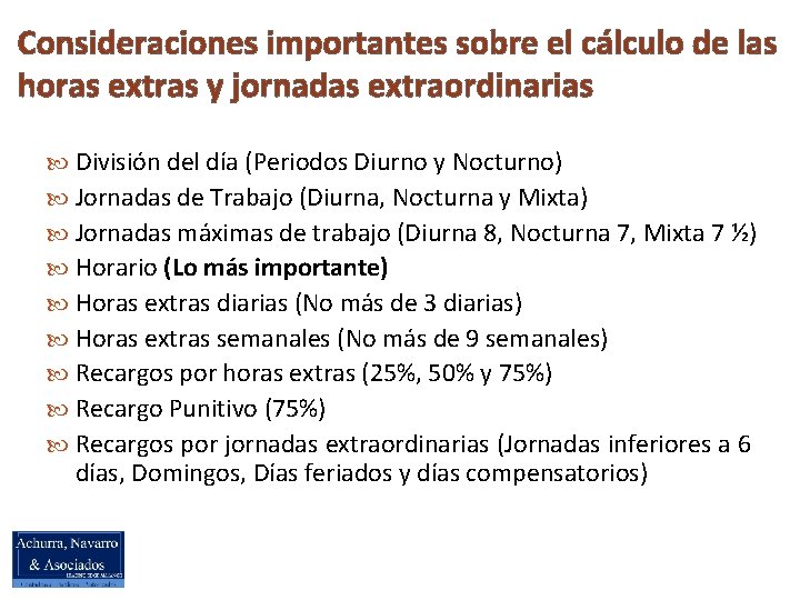 Consideraciones importantes sobre el cálculo de las horas extras y jornadas extraordinarias División del