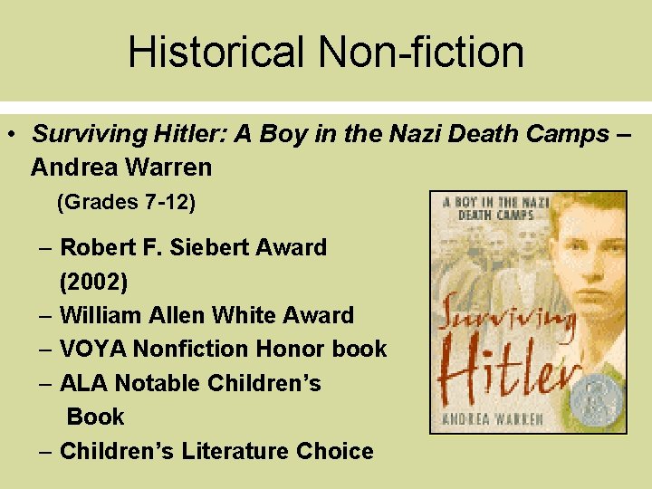 Historical Non-fiction • Surviving Hitler: A Boy in the Nazi Death Camps – Andrea