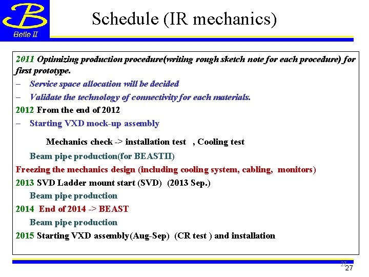 Schedule (IR mechanics) 2011 Optimizing production procedure(writing rough sketch note for each procedure) for