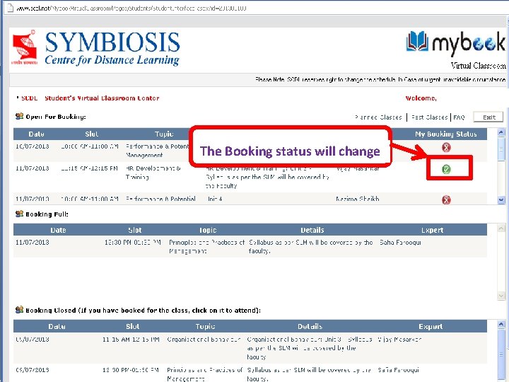 The Booking status will change Symbiosis Centre For Distance Learning 