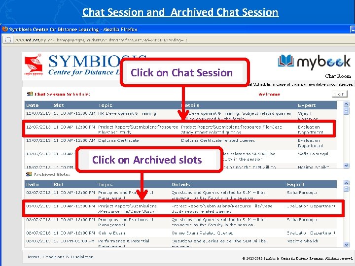 Chat Session and Archived Chat Session Click on Archived slots Symbiosis Centre For Distance