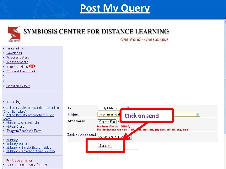 Post My Query Click on send Symbiosis Centre For Distance Learning 