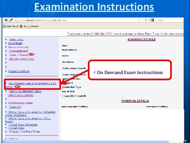 Examination Instructions • On Demand Exam Instructions Symbiosis Centre For Distance Learning 