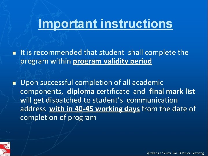 Important instructions n n It is recommended that student shall complete the program within