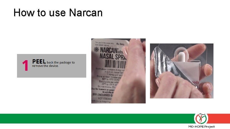 How to use Narcan 