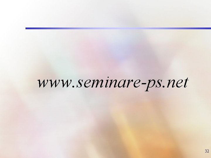 www. seminare-ps. net 32 