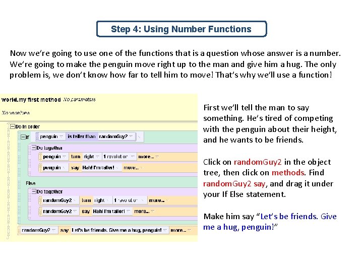 Step 4: Using Number Functions Now we’re going to use one of the functions