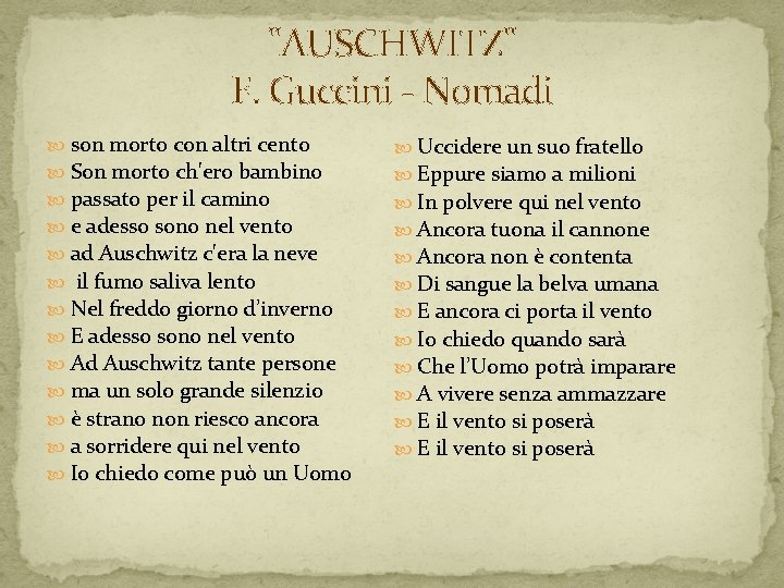 "AUSCHWITZ" F. Guccini - Nomadi son morto con altri cento Son morto ch'ero bambino