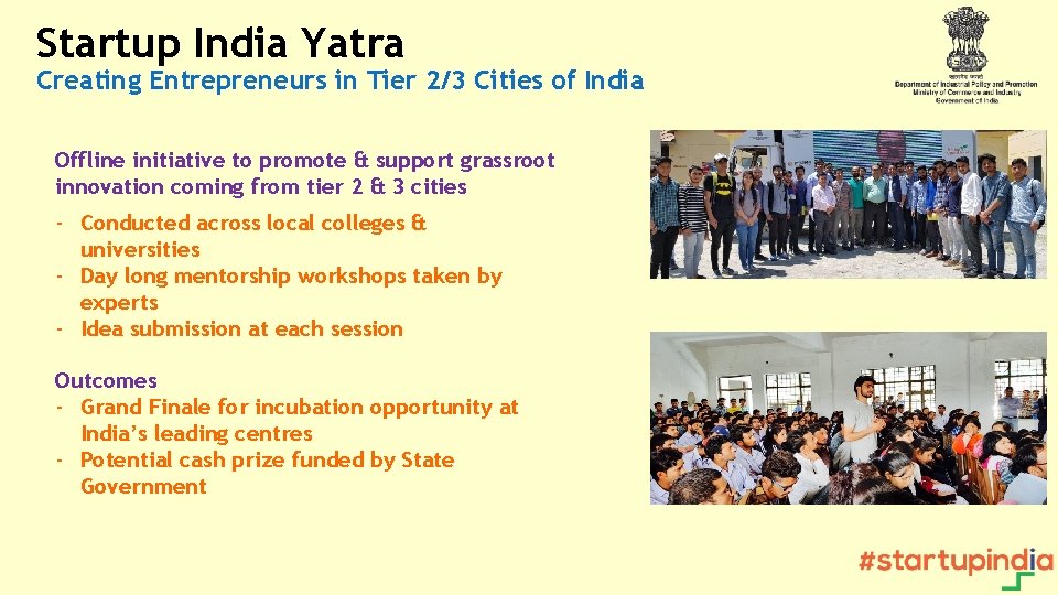 Startup India Yatra Creating Entrepreneurs in Tier 2/3 Cities of India Offline initiative to