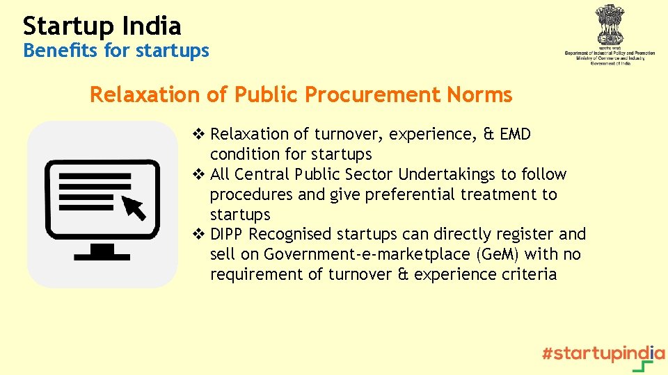 Startup India Benefits for startups Relaxation of Public Procurement Norms v Relaxation of turnover,
