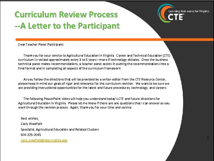Curriculum Review Process --A Letter to the Participant Dear Teacher Panel Participant: Thank you