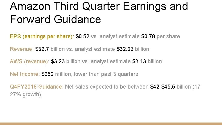 Amazon Third Quarter Earnings and Forward Guidance EPS (earnings per share): $0. 52 vs.