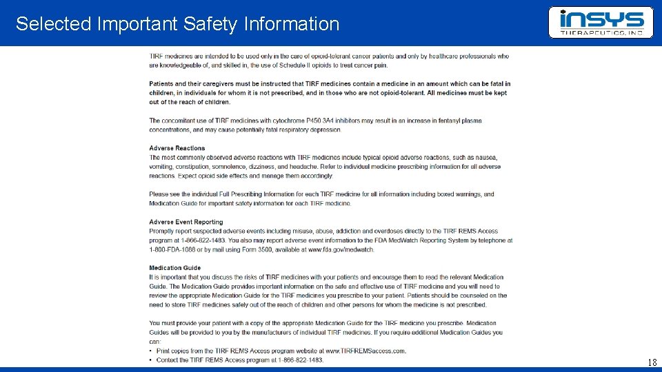 Selected Important Safety Information 18 