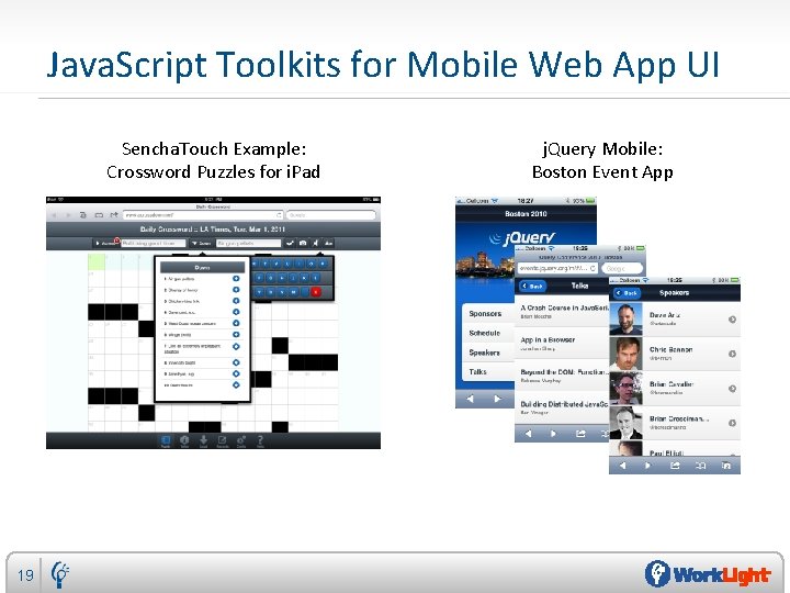 Java. Script Toolkits for Mobile Web App UI Sencha. Touch Example: Crossword Puzzles for